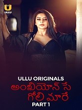 Ankhiyon Se Goli Maare Part 1 (2025) HDRip Telugu Full Movie Watch Online Free