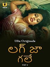 Lag Ja Gale Part 2 (2025) HDRip Telugu