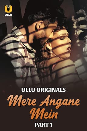 Mere Angane Mein Part 1 (2025) HDRip Hindi