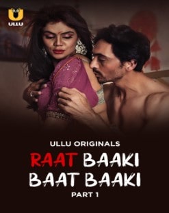 Raat Baaki Baat Baaki Part 1 (2025) HDRip Hindi