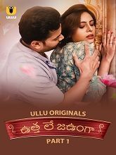 Utha Le Jaunga Part 1 (2025) HDRip Telugu